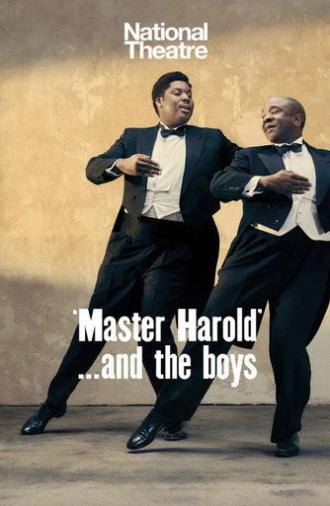 National Theatre Live: 'Master Harold'... and the boys (2019)