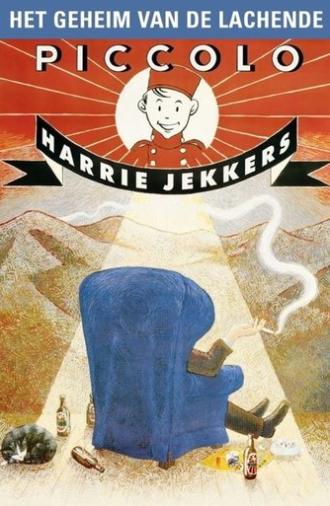 Harrie Jekkers: Het Geheim van de Lachende Piccolo (1995)