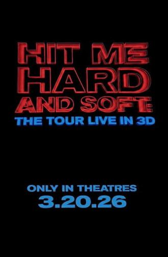 Billie Eilish - Hit Me Hard and Soft: The Tour (Live in 3D) (2026)