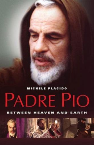 Padre Pio: Between Heaven and Earth (2000)