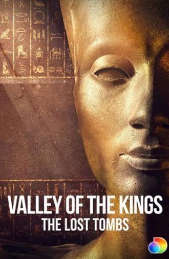 Valley of the Kings: The Lost Tombs (2021)