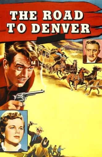 The Road to Denver (1955)