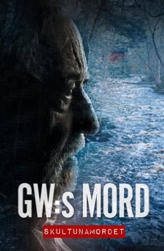 GW:s mord – Skultunamordet (2026)