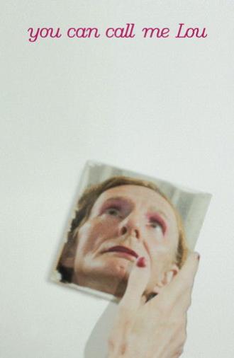 You Can Call Me Lou (2025)