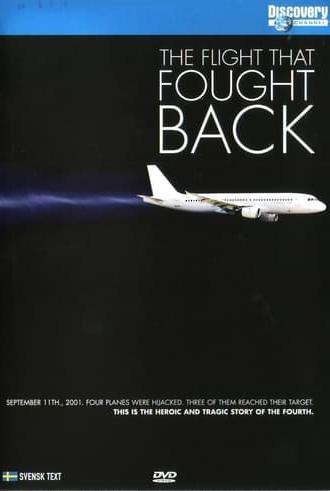 The Flight That Fought Back (2005)