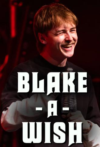 Blake Pavey: Blake-A-Wish (2025)