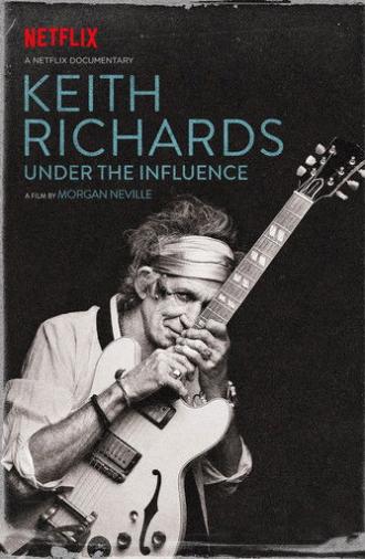 Keith Richards: Under the Influence (2015)
