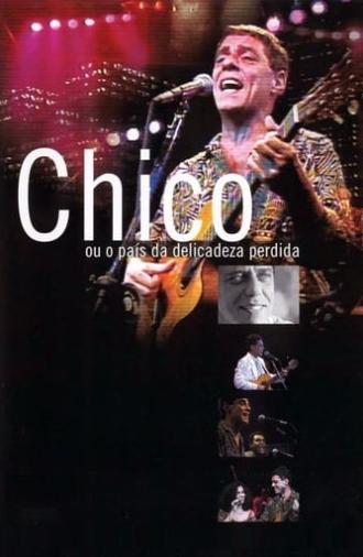 Chico, or the Country of the Lost Delicacy (1989)