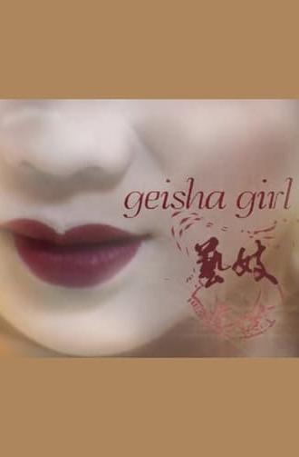 Geisha Girl (2006)