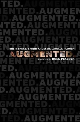 Augmented (2016)