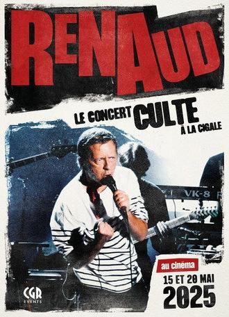 Renaud, le concert culte à La Cigale ! (2025)