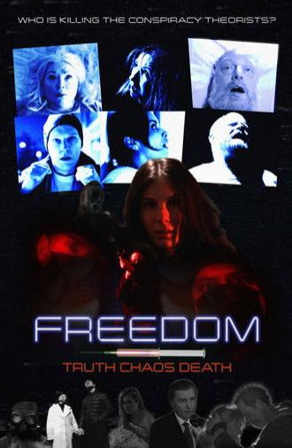 Freedom, Truth, Chaos, Death (2025)