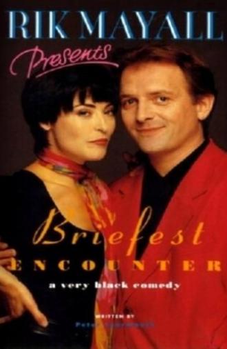 Rik Mayall Presents: Briefest Encounter (1993)