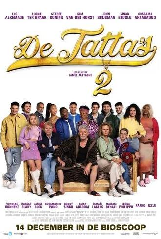 The Tatta's 2 (2023)