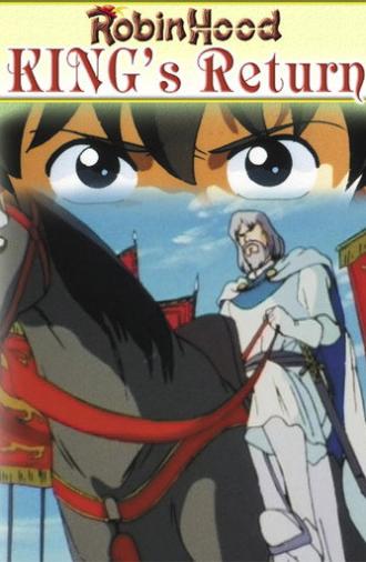 Robin Hood IV, King's Return (1991)