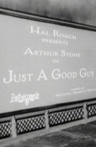 Just a Good Guy (1924)