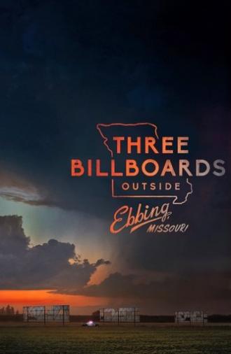 Three Billboards Outside Ebbing, Missouri (2017)