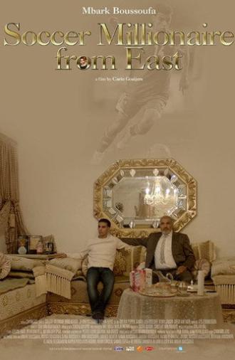 Soccer Millionaire from East (2015)