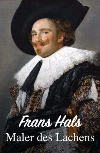 Frans Hals - Maler des Lachens (2024)