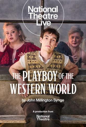 National Theatre Live: The Playboy of the Western World (2026)