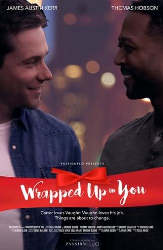 Wrapped Up in You (2018)