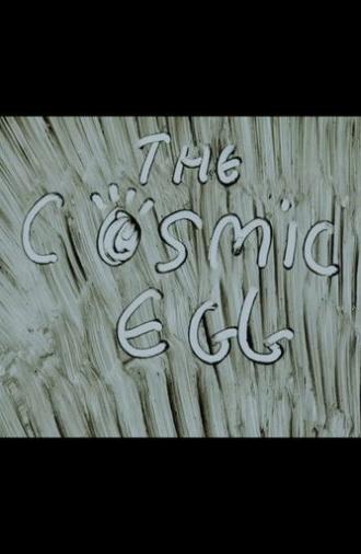 The Cosmic Egg (2019)