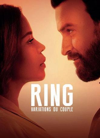 Ring (Variations de couple) (2026)