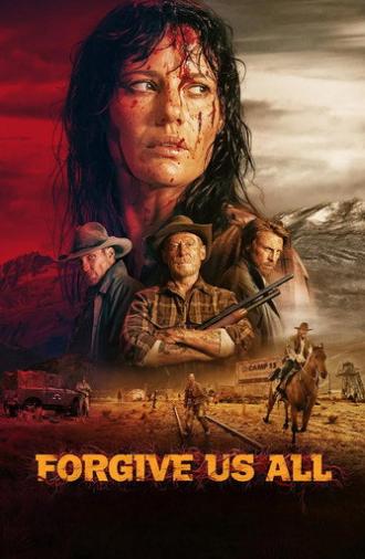Forgive Us All (2025)