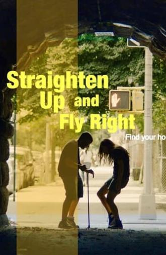 Straighten Up and Fly Right (2022)