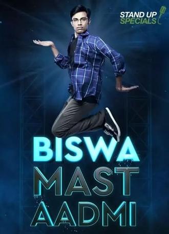 Biswa Kalyan Rath : Biswa Mast Aadmi (2017)