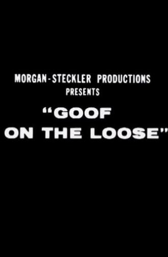 Goof on the Loose (1964)