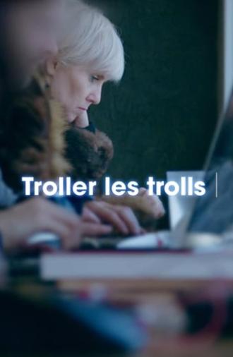 Trolling The Trolls (2018)