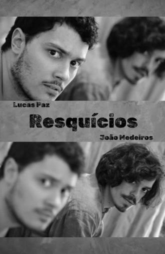 Resquícios (2025)