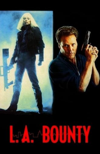 L.A. Bounty (1989)