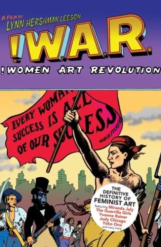 !W.A.R.: !Women Art Revolution (2010)