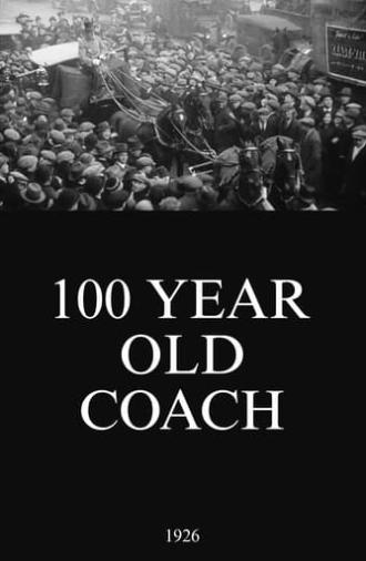 100 Year Old Coach (1926)