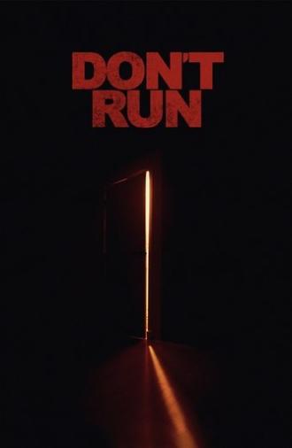 Don't Run (2019)