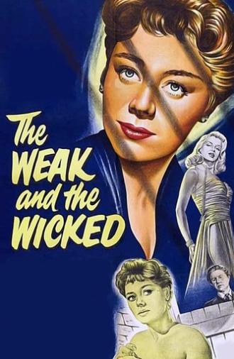 The Weak and the Wicked (1954)
