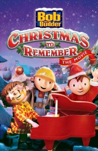 Bob the Builder: A Christmas to Remember - The Movie (2001)
