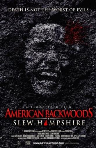 American Backwoods: Slew Hampshire (2015)