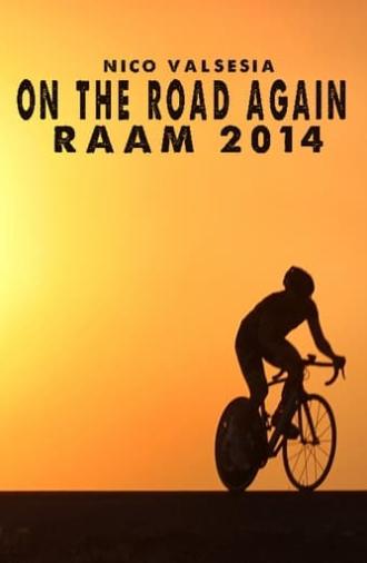 Nico Valsesia - On The Road Again - RAAM 2014 (2014)