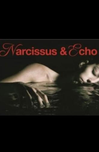 Narcissus and Echo (2011)