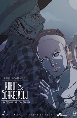 Robot & Scarecrow (2017)