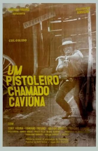 Um Pistoleiro Chamado Caviúna (1972)