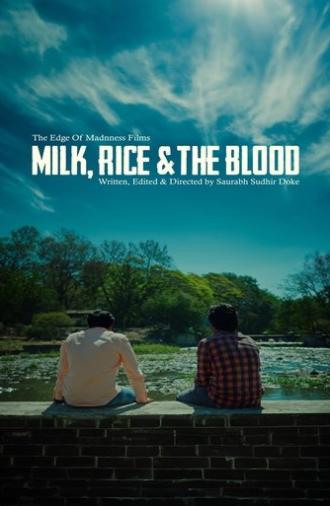 Milk, Rice and the Blood (2025)