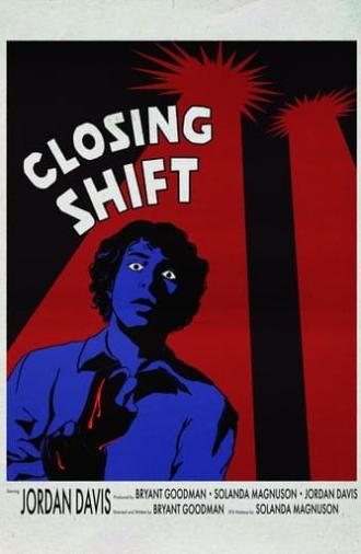 Closing Shift (2022)