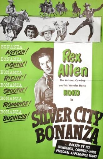 Silver City Bonanza (1951)