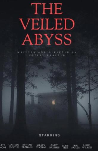The Veiled Abyss (2024)