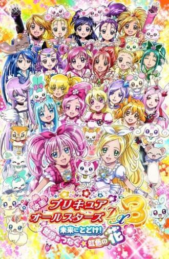 Pretty Cure All Stars DX3: Deliver the Future! The Rainbow-Colored Flower That Connects the World (2011)