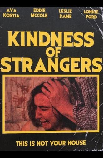 Kindness of Strangers (2019)